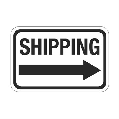 Shipping Right Arrow Sign 12" x 18"